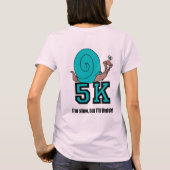 Funny 5K T-Shirt (Rückseite)