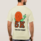 Funny 5K T-Shirt (Rückseite)