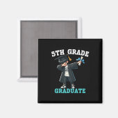 Funny 5th Grade Boys Abschluss Grad Dabbing Cl of Magnet (Vorderseite/Rückseite)