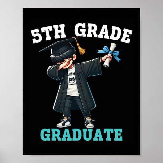 Funny 5th Grade Boys Abschluss Grad Dabbing Cl of Poster (Vorne)