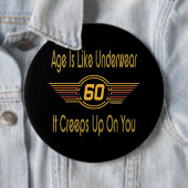 Funny 60. - Alter ist wie Unterwäsche Button (Beispiel)