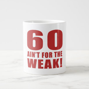 Funny 60. Geburtstag Gag Geschenke Jumbo-Tasse