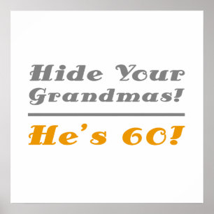 Funny 60. Geburtstag Geschenke für ihn Poster
