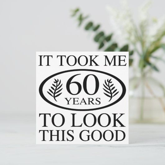 Funny 60. Geburtstag Karte (Stehend Vorderseite)
