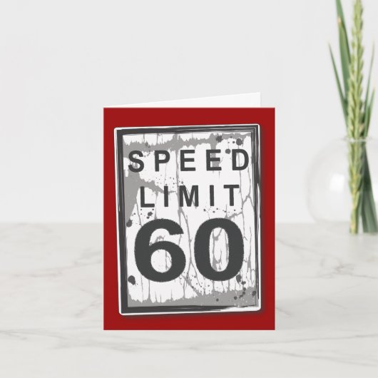 Funny 60. Geburtstag Speed Limit Danke Notecard (Vorderseite)
