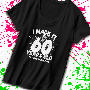 Funny 60. Geburtstag Zitat sarkastisch 60 Jahre al T-Shirt