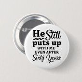 Funny 60. Hochzeitstag Button (Vorne & Hinten)