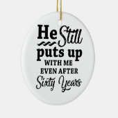 Funny 60. Hochzeitstag Keramik Ornament (Rechts)