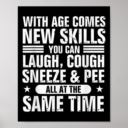 Funny 60th Birthday With Age Comes New Skills Humo Poster (Vorne)
