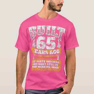 Funny 65. Geburtstag B-Day Geschenk Sprichwort Alt T-Shirt