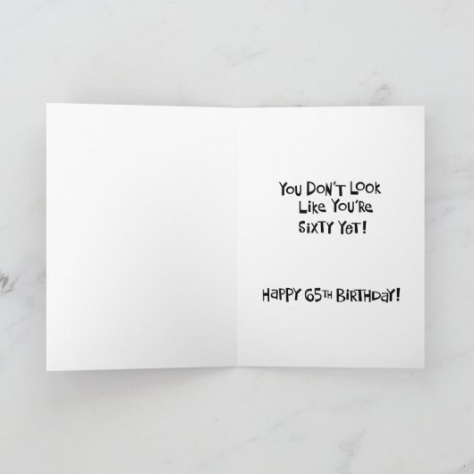 Funny 65. Geburtstag Karte (Innenseite)