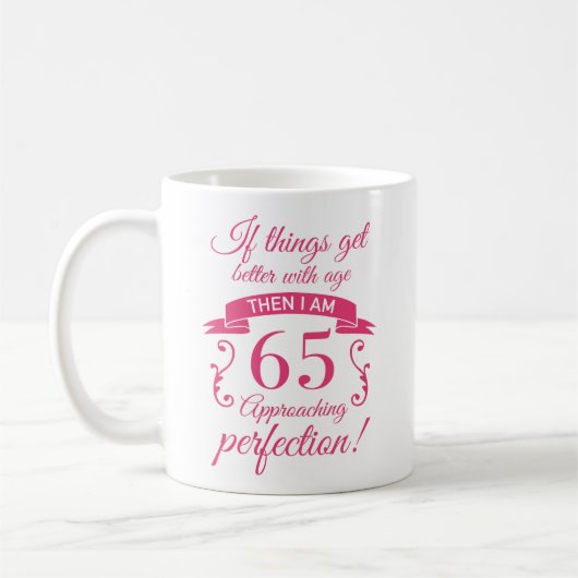 Funny 65. Geburtstag 'Perfection' Kaffeetasse (Links)