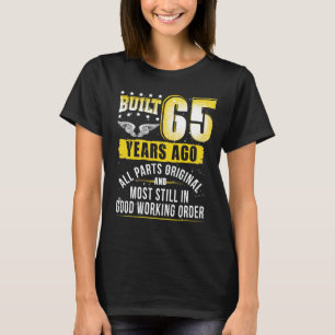 Funny 65. Geburtstag Shirt B-Day Geschenk Sprichwo