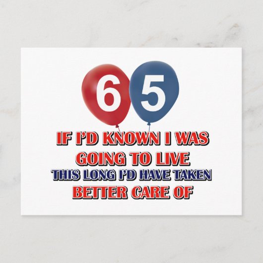 Funny 65 Jahre alt Geburtstag Postkarte (Vorderseite)