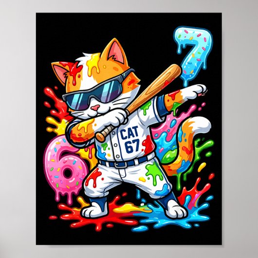 Funny 67 Baseball Dabbing Cat 6 7 Dripng Ice Cream Poster (Vorne)
