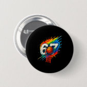 Funny 67 Basketball Six Seven 6 7 Meme 67  Button (Vorne & Hinten)