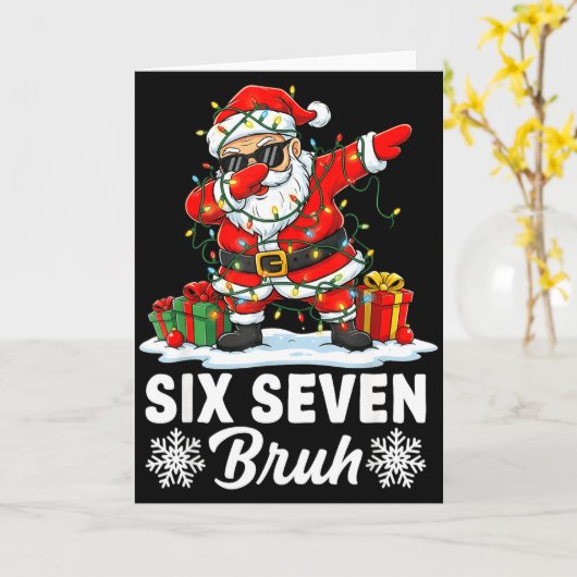 Funny 67 Bruh Christmas 6 7 Six Seven Bruh Meme Xm Karte (Gelbe Blume)