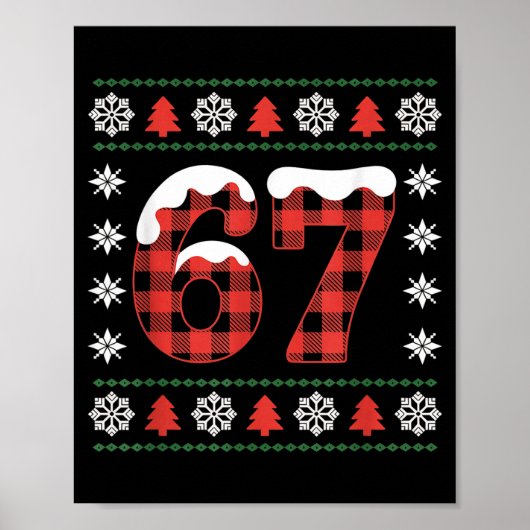 Funny 67 Buffalo Plaid Christmas Snow Ugly Sweater Poster (Vorne)