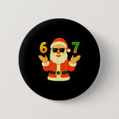 Funny 67 Christmas Design For Jolly Meme Fans  Button (Vorderseite)
