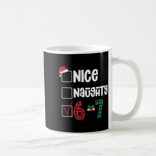 Funny 67 Christmas Meme Six Seven Xmas 6-7 Boys Ki Kaffeetasse (Rechts)