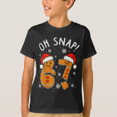 Funny 67 Christmas Oh Snap Gingerbread Man 6 7 Mem T-Shirt (Vorderseite)