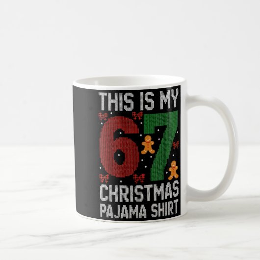 Funny 67 Christmas Pajama Meme Xmas Pjs For Family Kaffeetasse (Rechts)