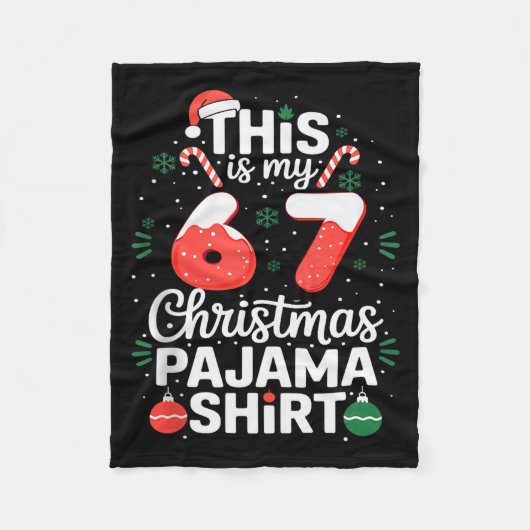 Funny 67 Christmas Pajamas Shirt Six Seven Meme Br Fleecedecke (Vorderseite)