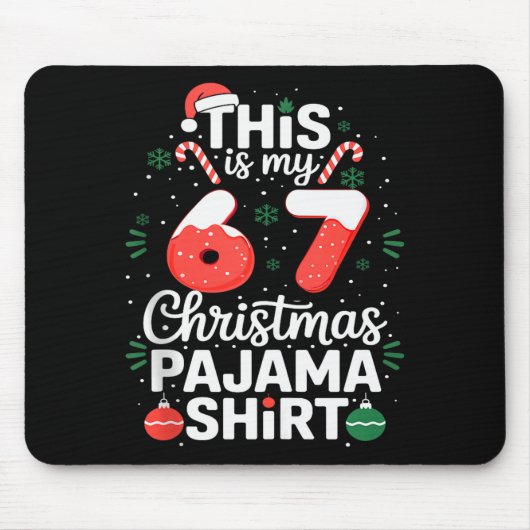Funny 67 Christmas Pajamas Shirt Six Seven Meme Br Mousepad (Vorne)