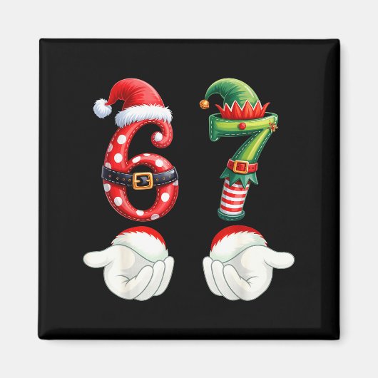 Funny 67 Christmas Pajamas Six Seven Meme 6 7 Elf Magnet (Vorne)