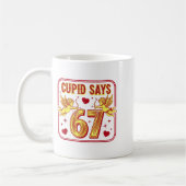 Funny 67 Cud Says 67 Valentine Couple Matching Six Kaffeetasse (Links)