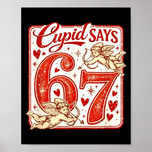 Funny 67 Cud Says 67 Valentine Couple Matching Six Poster (Vorne)