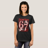 Funny 67 Cud Says 67 Valentine Couple Matching Six T-Shirt (Vorne ganz)