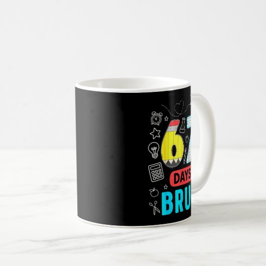 Funny 67 Days Bruh Six Seven Meme Teacher Kids Num Kaffeetasse (VorderseiteRechts)