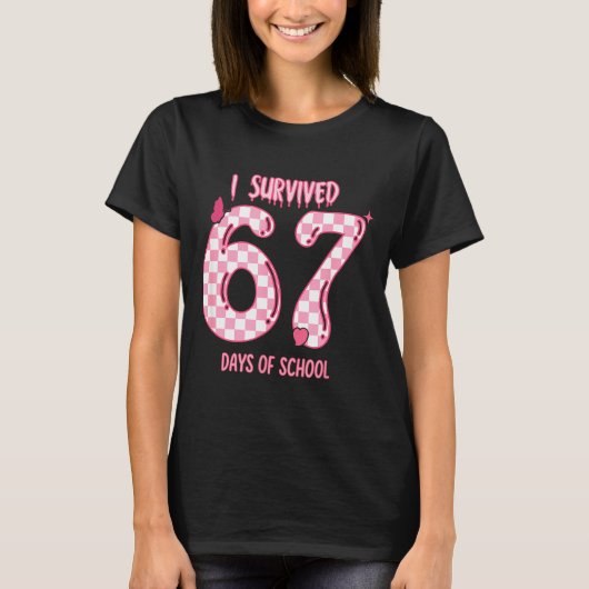 Funny 67 Days Of School Meme For Teachers And Stud T-Shirt (Vorderseite)