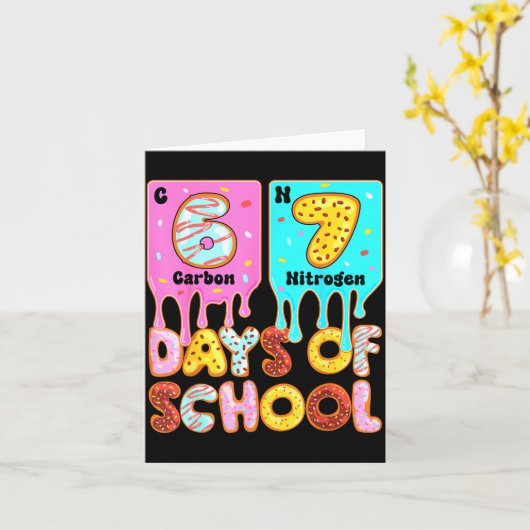 Funny 67 Days Of School Meme Periodic Table Drip G Karte (Gelbe Blume)