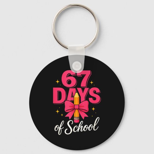 Funny 67 Days Of School Pencil Bow Design Schlüsselanhänger (Vorderseite)