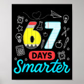 Funny 67 Days Smarter Six Seven Meme Teachers Stud Poster (Vorne)