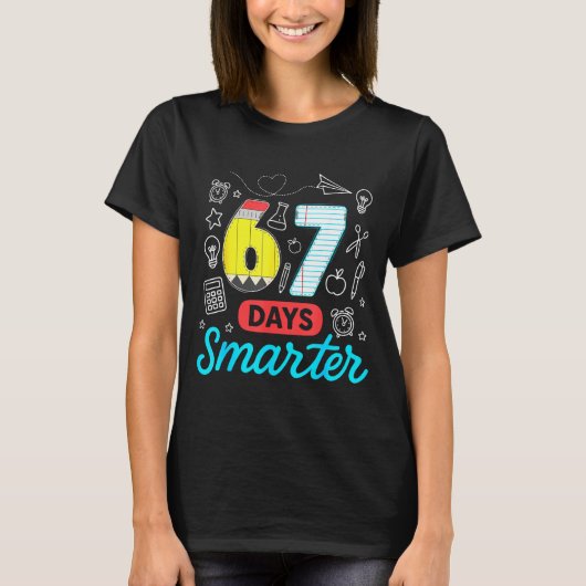 Funny 67 Days Smarter Six Seven Meme Teachers Stud T-Shirt (Vorderseite)
