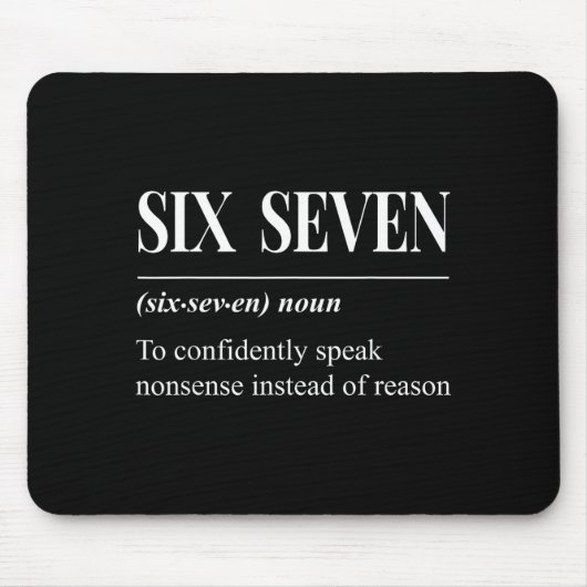 Funny 67 Definition The Meaning Of 67 Meme Six Sev Mousepad (Vorne)