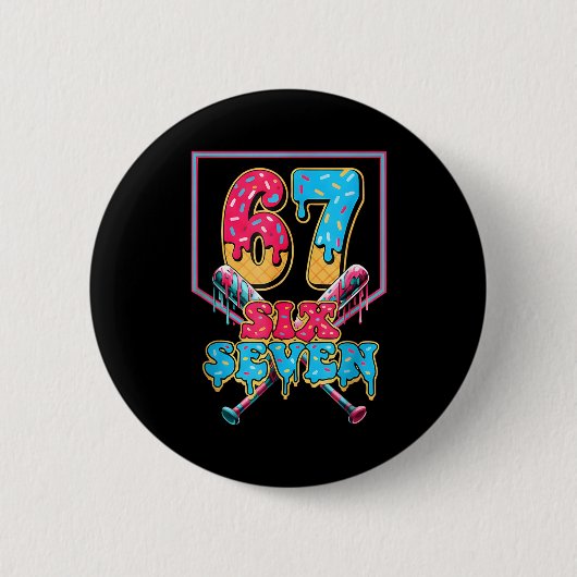 Funny 67 Ice Cream Drip Baseball Six Seven Gift Fo Button (Vorderseite)
