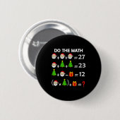 Funny 67 Meme Christmas Math Teacher Santa Six Sev Button (Vorne & Hinten)