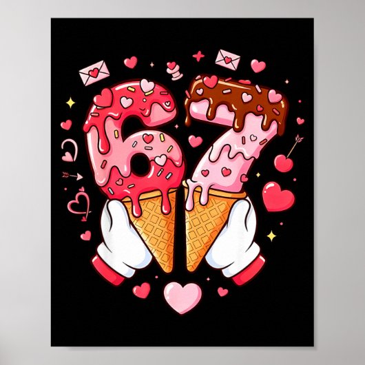 Funny 67 Meme Six Seven Ice Cream Matching Couples Poster (Vorne)