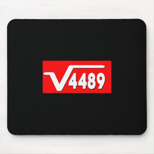 Funny 67 Meme Square Root 4489 Slang Math Teacher Mousepad (Vorne)