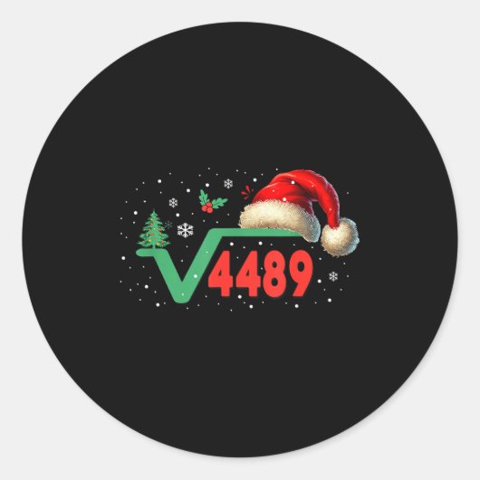 Funny 67 Meme Square Root 4489 Slang Math Teacher  Runder Aufkleber (Vorderseite)