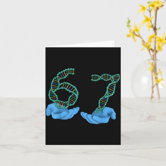 Funny 67 Number Meme Dna Replication Molecular Sci Karte (Gelbe Blume)