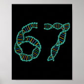 Funny 67 Number Meme Dna Replication Molecular Sci Poster (Vorne)