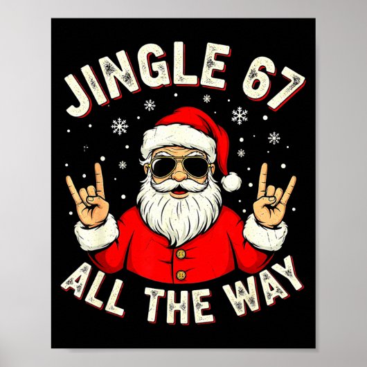 Funny 67 Rock On Santa Six Seven Trendy Meme Holid Poster (Vorne)