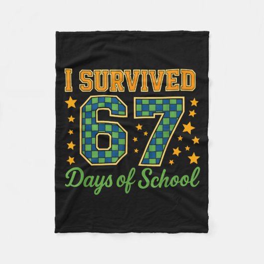 Funny 67 School Meme Design _ I Survived 67 Days  Fleecedecke (Vorderseite)