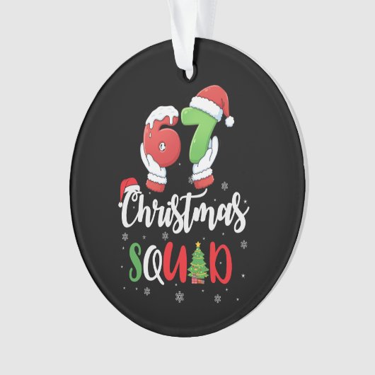 Funny 67 Six Seven Brianrot Christmas Squad Ornament (Vorderseite)