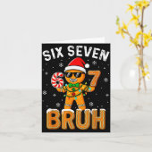 Funny 67 Six Seven Bruh Gingerbread 6 7 Meme Chris Karte (Gelbe Blume)